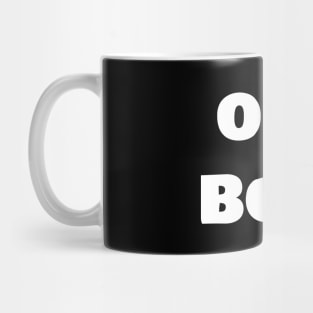 Old is Bold Mug